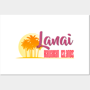 Life's a Beach: Lanai, Hawaiian Islands Posters and Art